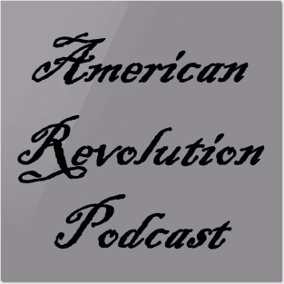 American Revolution Podcast - dark logo Posters and Art